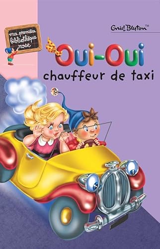 Stock image for Oui-Oui chauffeur de taxi for sale by Ammareal