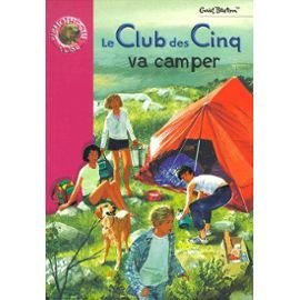 Stock image for Le Club des cinq va camper for sale by ThriftBooks-Dallas