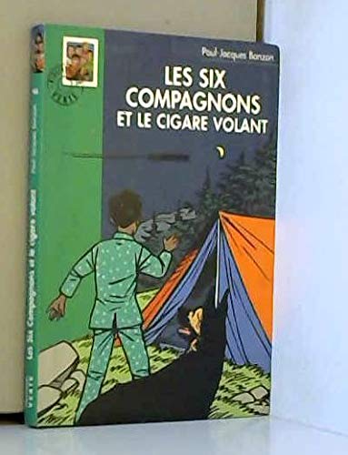 Beispielbild fr Les Six Compagnons et le cigare volant zum Verkauf von Ammareal