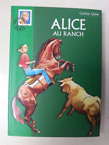 Stock image for Alice au ranch for sale by Ammareal