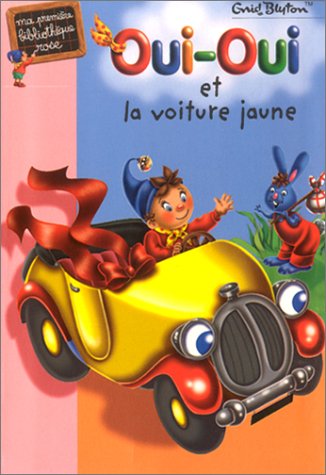 Le taxi de oui-oui ; livre voiture - Enid Blyton - Hachette