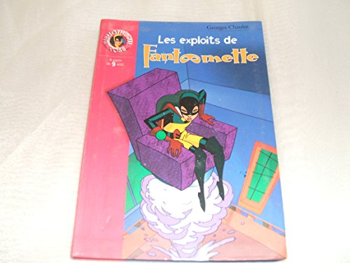 Imagen de archivo de Les exploits de Fantmette a la venta por books-livres11.com