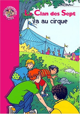 9782012004832: Le Clan des sept va au cirque