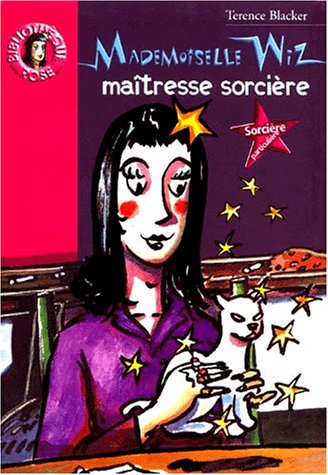 Stock image for Mademoiselle Wiz, maîtresse sorci re for sale by ThriftBooks-Dallas