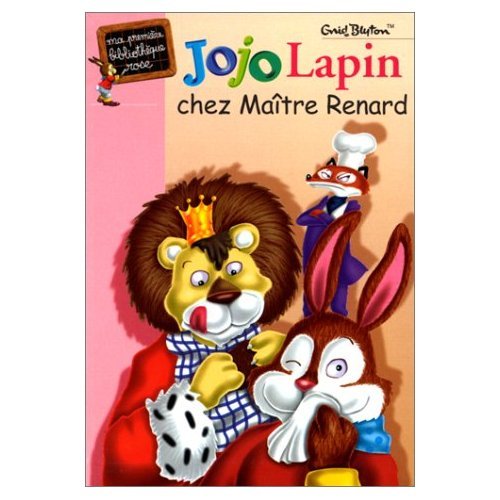 Jojo Lapin chez MaÃ®tre Renard (9782012004986) by Blyton, Enid