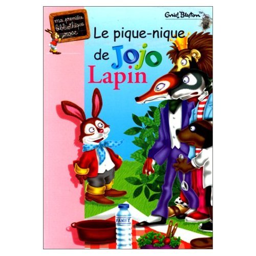 Le pique-nique de Jojo Lapin (9782012005051) by Blyton, Enid