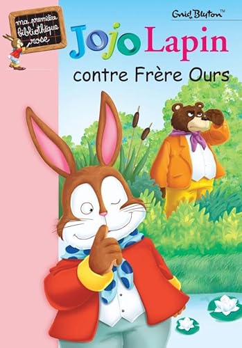 Beispielbild fr Jojo Lapin contre Frre Ours zum Verkauf von medimops
