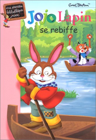 Stock image for Jojo Lapin se rebiffe for sale by Ammareal