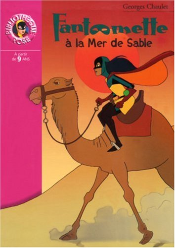 Stock image for Fantmette 18 - Fantmette  la Mer de Sable for sale by books-livres11.com