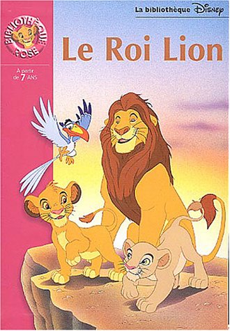 Beispielbild fr Biblioth que Disney 01 - Le Roi Lion: 4 zum Verkauf von WorldofBooks