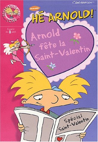 Stock image for Arnold fte la Saint-Valentin for sale by Ammareal