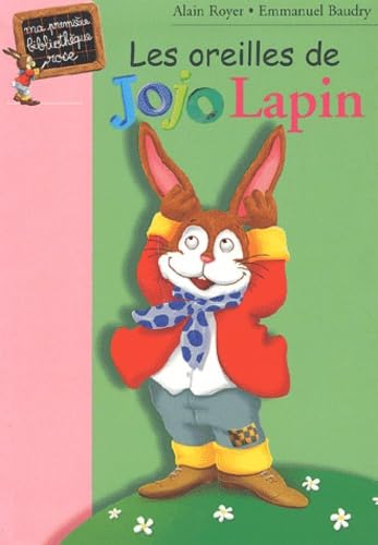 Beispielbild fr Les Oreilles de Jojo Lapin zum Verkauf von LeLivreVert