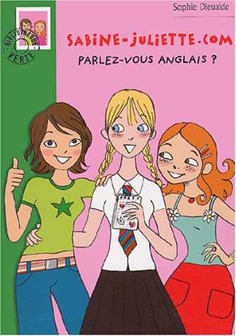 Imagen de archivo de Sabine-juliette.com - Parlez-vous anglais? a la venta por books-livres11.com