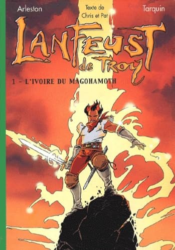 Beispielbild fr Lanfeust de Troy, Tome 1 : L'ivoire du Magohamoth (Bibliothque Verte) zum Verkauf von medimops