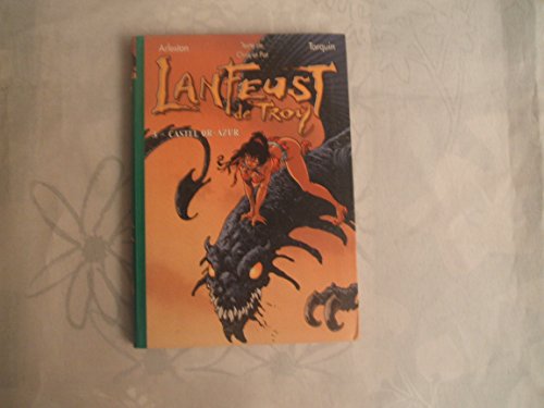 Imagen de archivo de Lanfeust de Troy, tome 3 : Castel or-azur a la venta por Ammareal