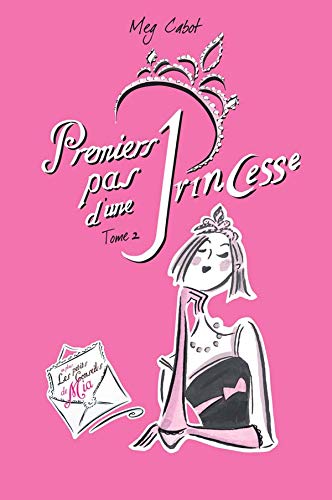 Beispielbild fr Premier pas d'une princesse - journal d'une princesse T2 [Paperback] Meg Cabot zum Verkauf von LIVREAUTRESORSAS