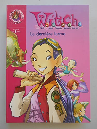 Stock image for Witch Tome V : La derni?re larme - Elizabeth Lenhard for sale by Book Hmisphres