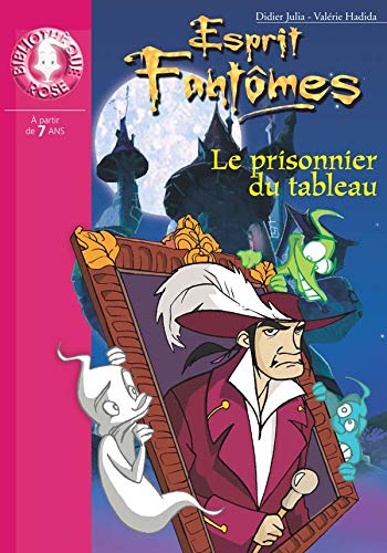 Stock image for Esprit Fantmes : Le prisonnier du tableau for sale by medimops