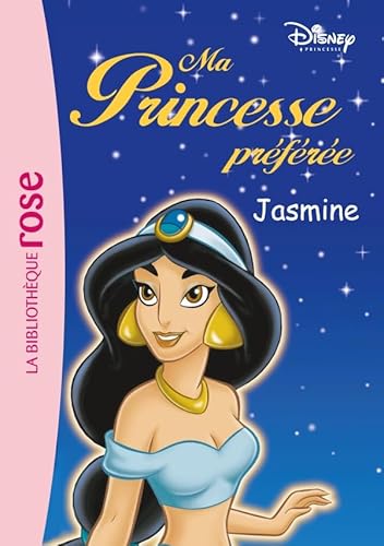 9782012009646: Ma Princesse Prfre 06 - Jasmine