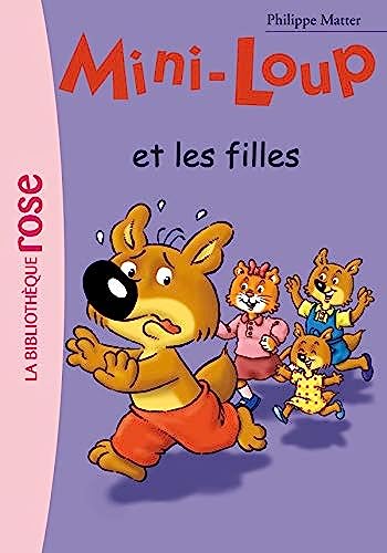 Beispielbild fr Mini-Loup 09 - Mini-Loup et les filles zum Verkauf von ThriftBooks-Dallas