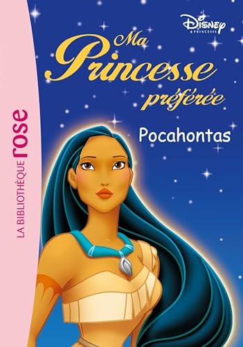9782012010246: Ma Princesse Prfre 08 - Pocahontas