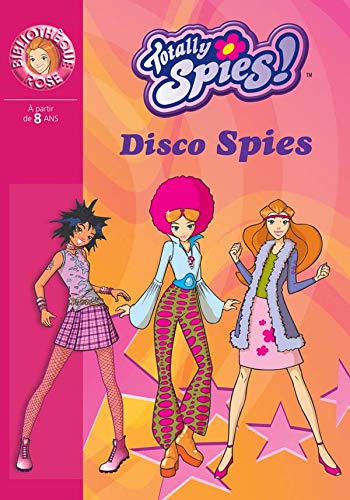 Beispielbild fr Totally Spies !, Tome 10 : Disco Spies zum Verkauf von Ammareal