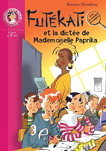 Beispielbild fr Les nigmes de Futkati : La dicte de Mademoiselle Paprika zum Verkauf von Ammareal