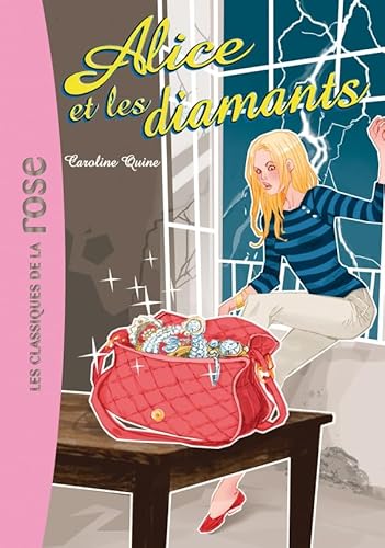 Stock image for Alice 04 - Alice et les diamants (Alice, 4) for sale by ThriftBooks-Dallas