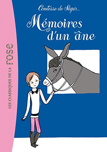 Stock image for La Comtesse de S gur 05 - M moires d'un âne for sale by WorldofBooks