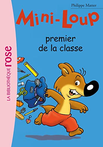 Beispielbild fr Mini-Loup 13 - Mini-Loup, premier de la classe zum Verkauf von WorldofBooks
