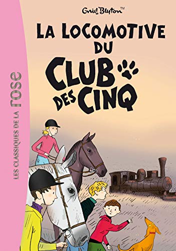 Stock image for Le Club des Cinq 14 - La locomotive du Club des Cinq for sale by WorldofBooks