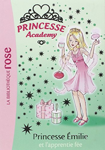 Stock image for Princesse Academy 06 - Princesse milie et l'apprentie fe for sale by Librairie Th  la page