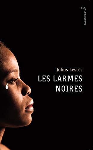 9782012013377: Les larmes noires