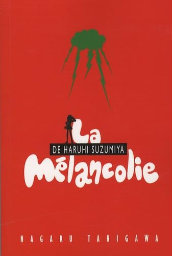 Beispielbild fr La mlancolie d'Haruhi Suzumiya zum Verkauf von medimops