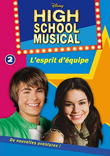 Imagen de archivo de High School Musical 02 - L'esprit d'quipe a la venta por books-livres11.com