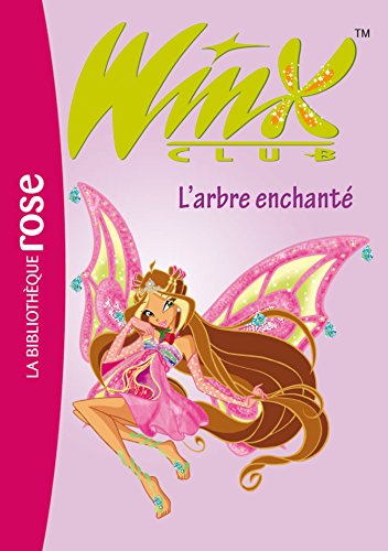 Beispielbild fr Winx Club 20 - L'arbre enchant (French Edition) zum Verkauf von ThriftBooks-Atlanta