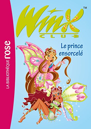 9782012016095: Le prince ensorcel: Le Prince Ensorcele: 25