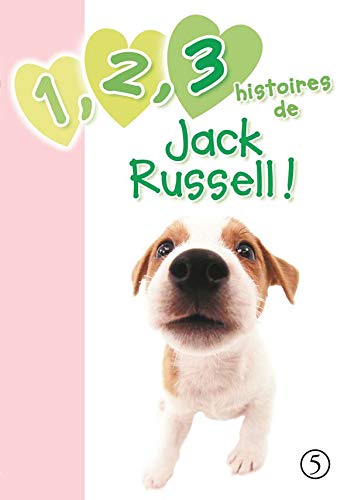 Beispielbild fr 1, 2, 3 histoires de Jack Russell ! zum Verkauf von medimops