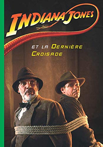 9782012016521: Indiana Jones, Tome 3 : Indiana Jones et la dernire croisade