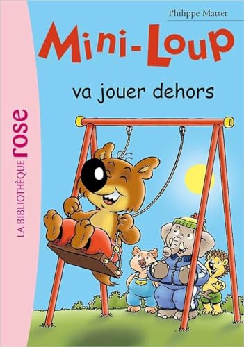 Beispielbild fr Mini-Loup va jouer dehors zum Verkauf von medimops