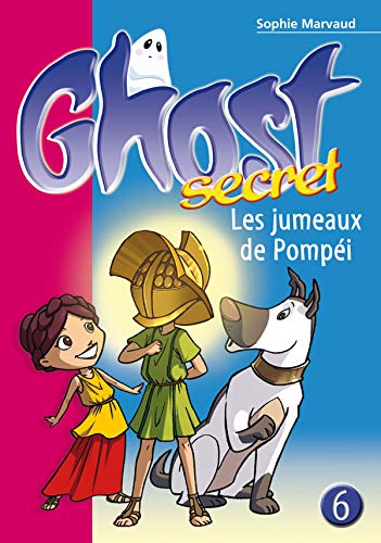 Beispielbild fr Ghost Secret 06 - Les jumeaux de Pompei Marvaud, Sophie and Papazian, C line zum Verkauf von LIVREAUTRESORSAS