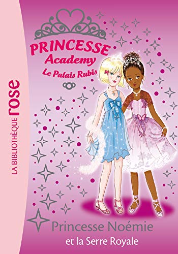 Beispielbild fr Princesse Academy 22 - Princesse Nomie et la Serre Royale zum Verkauf von Ammareal