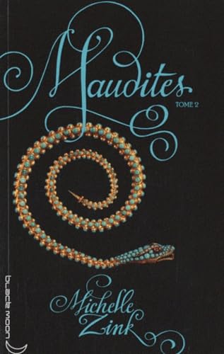 Stock image for Maudites - Tome 2 - La gardienne de la porte for sale by Ammareal