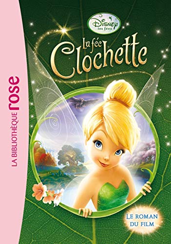 9782012017931: La Fe Clochette - Le roman du film 1