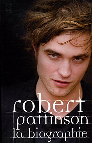 Stock image for Biographie de Robert Pattinson for sale by medimops