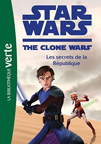 Beispielbild für Star Wars Clone Wars 02 - Les secrets de la RÃ publique (Star Wars - Clone Wars (2)) zum Verkauf von Discover Books