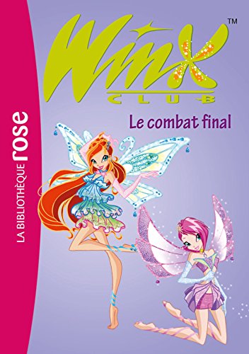 Beispielbild fr Winx Club, Tome 29 : Le combat final zum Verkauf von Ammareal