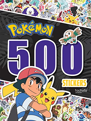 500 stickers Pokémon - Hachette Jeunesse - Livres - Furet du Nord