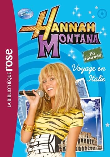 Beispielbild fr Hannah Montana, Tome 1: Voyage en Italie zum Verkauf von ThriftBooks-Dallas