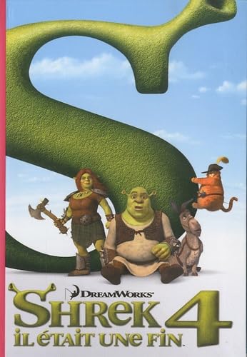 Shrek 4 (French Edition) (9782012020733) by Collectif